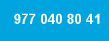 977 040 80 41